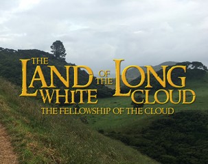 Land of the Long White Cloud Part 1: Fellowship of the Cloud – New Zealand